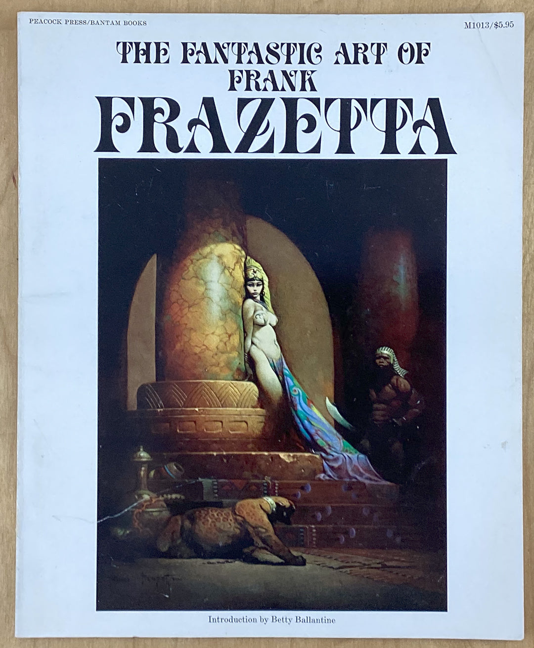 The Fantastic Art of Frank Frazetta - First Printing