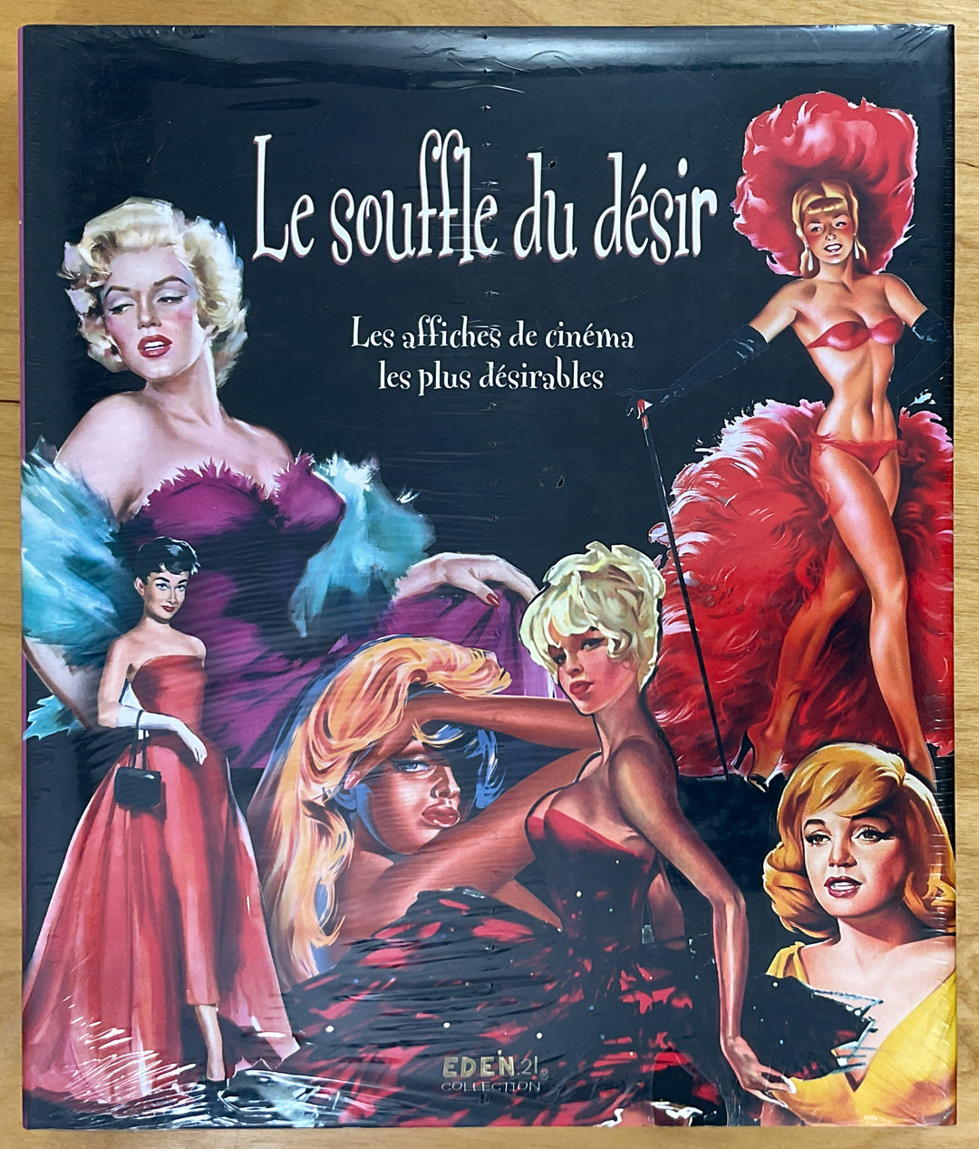 Le Souffle Du Desir: Les Affiches De Cinema Les Plus Desirables