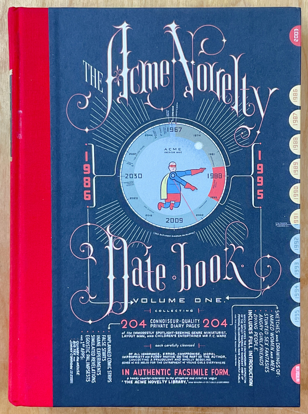 The Acme Novelty Date Book 1986-1995 - First Printing