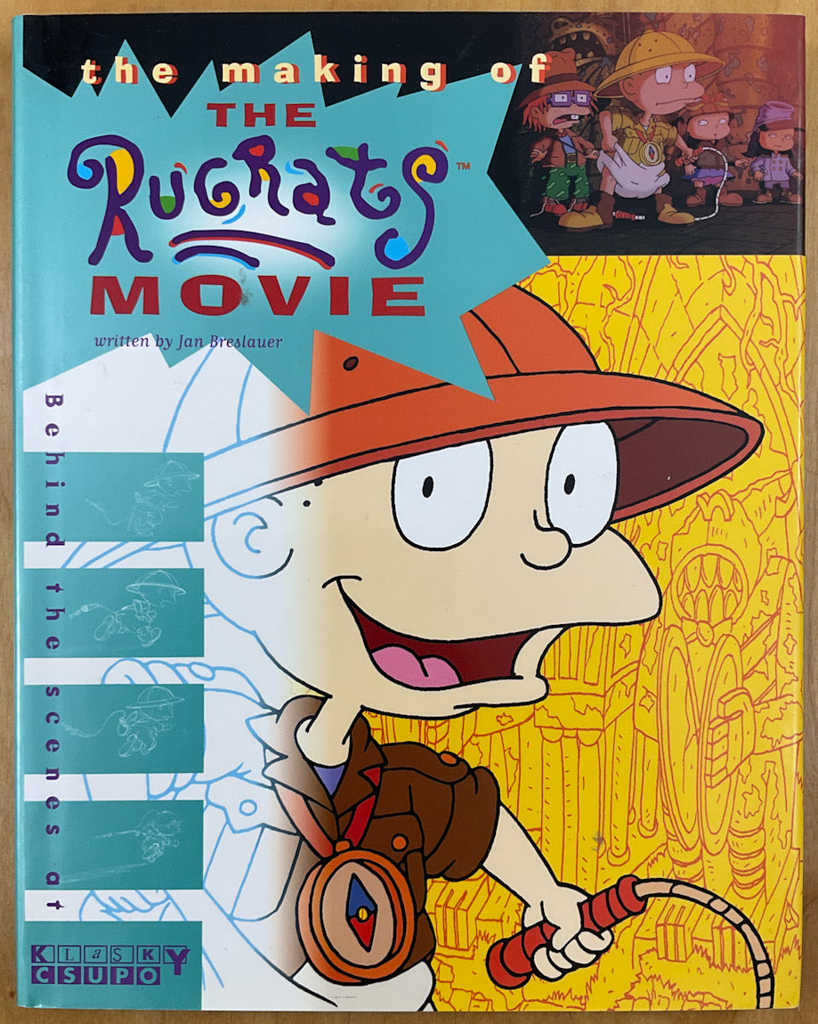 The Making of The Rugrats Movie: Behind the Scenes at Klasky Csupo ...
