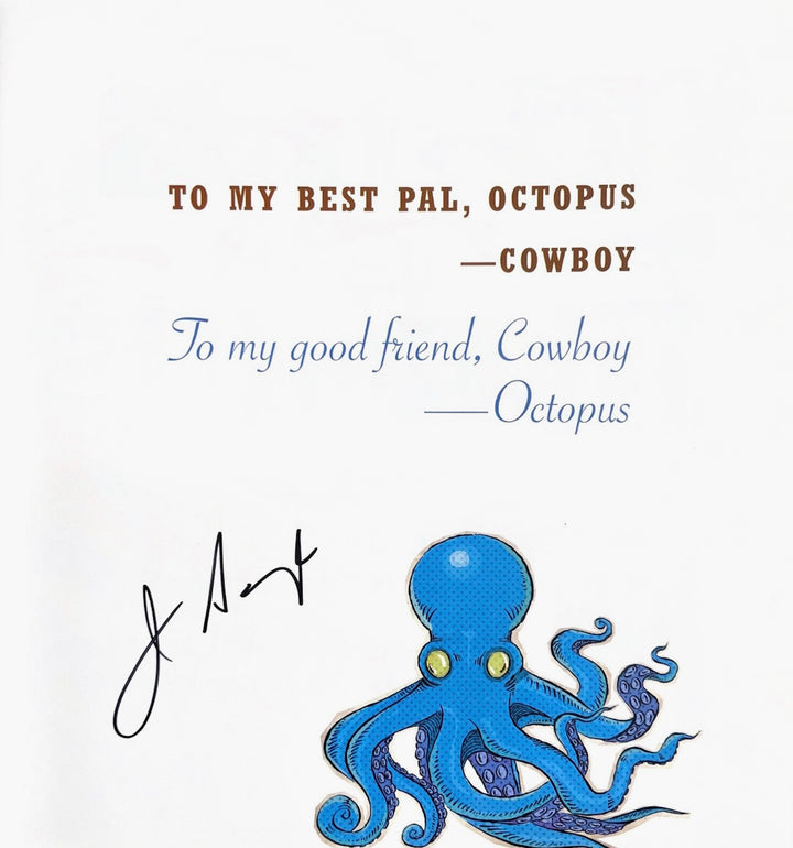 Cowboy & Octopus - Signed First