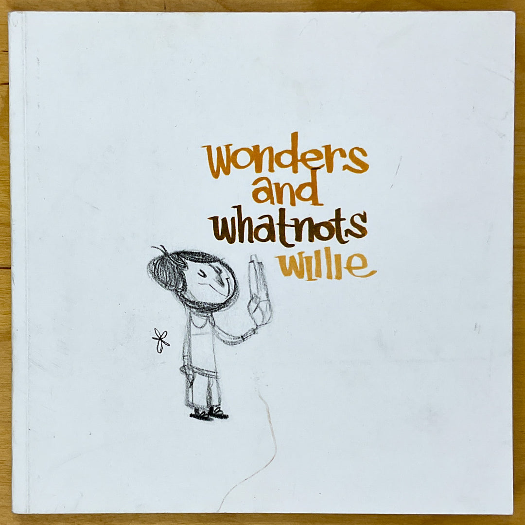 Wonders and Whatnots - Signed with a Drawing