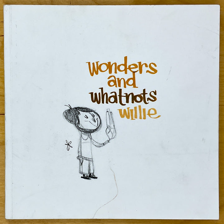 Wonders and Whatnots - Signed with a Drawing