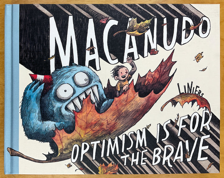 Macanudo: Optimism Is for the Brave