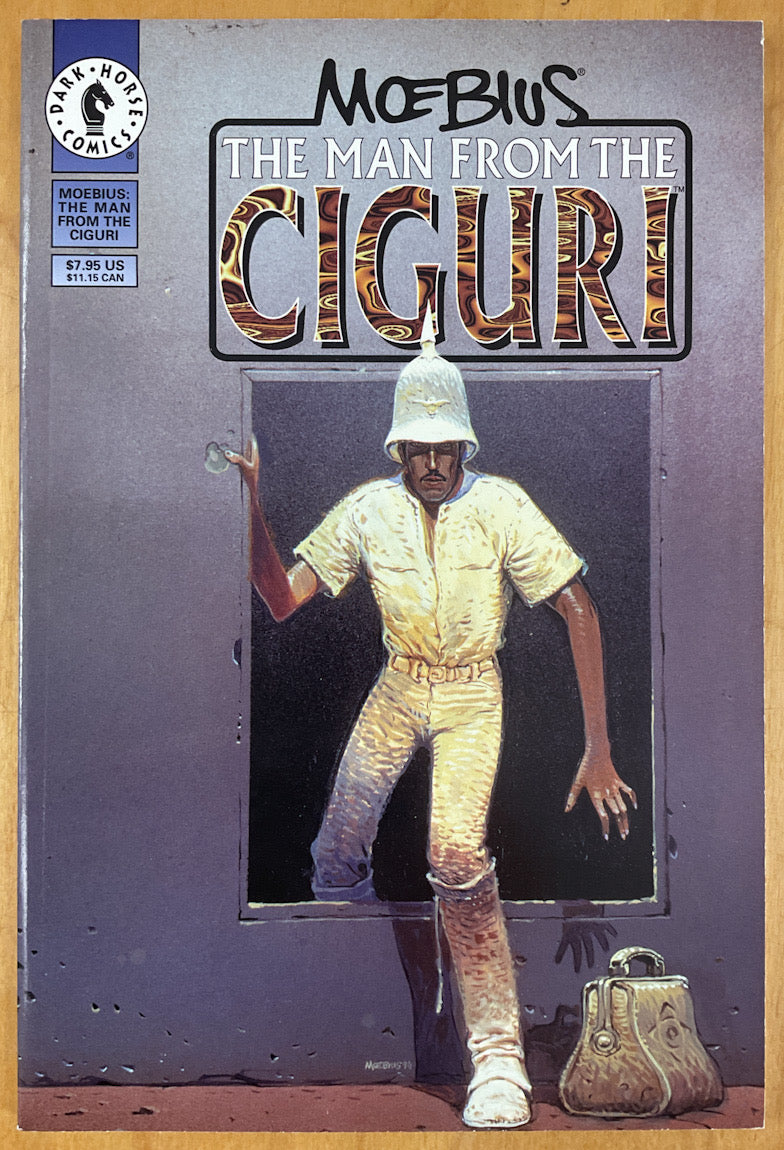 Moebius: The Man from the Ciguri