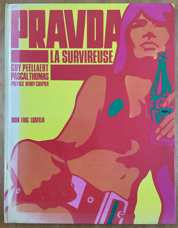 Pravda La Survireuse (1968) First Printing