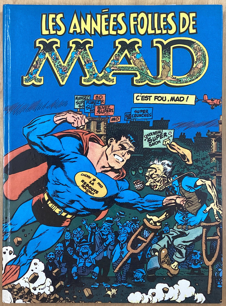 Les Annees Folles de Mad