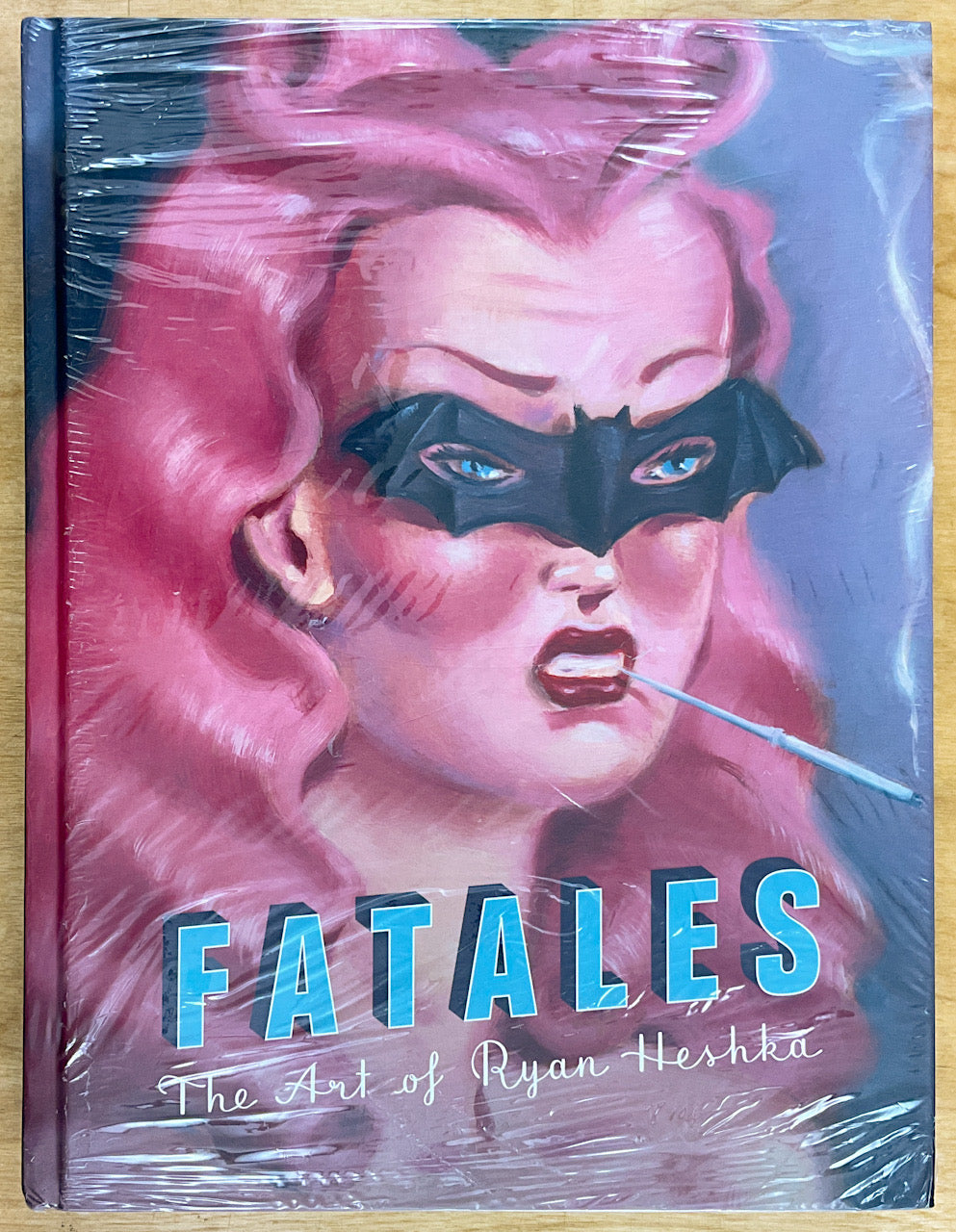 Fatales: The Art of Ryan Heshka
