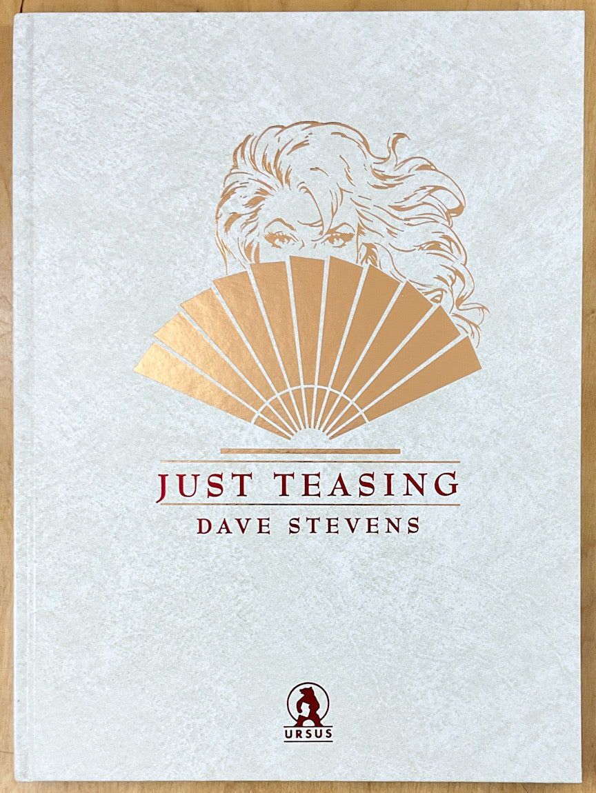 Just Teasing - Signed & Numbered Deluxe Hardcover - with an original Drawing of Bettie Page