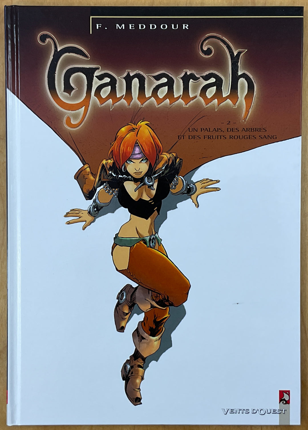 Ganarah: Tome 2 - Un Palais, Des Arbres Et Des Fruits Rouges Sang