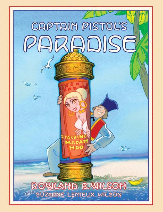 Captain Pistol's Paradise - Softcover