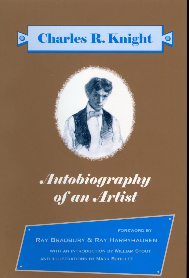 Charles R. Knight: Autobiography of an Artist