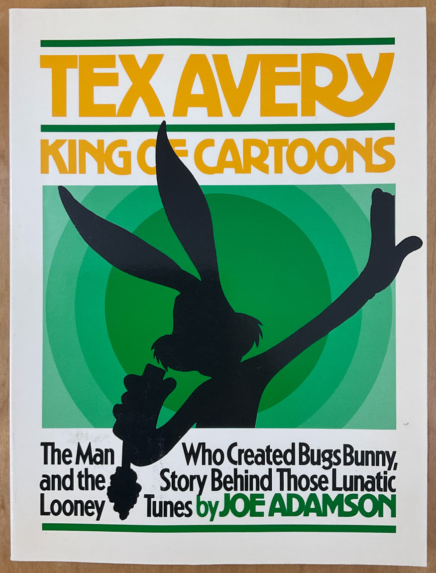 Tex Avery: King of Cartoons