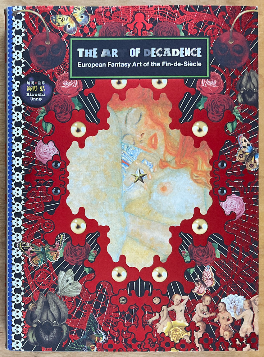 The Art of Decadence: European Fantasy Art of the Fin-de-Siecle