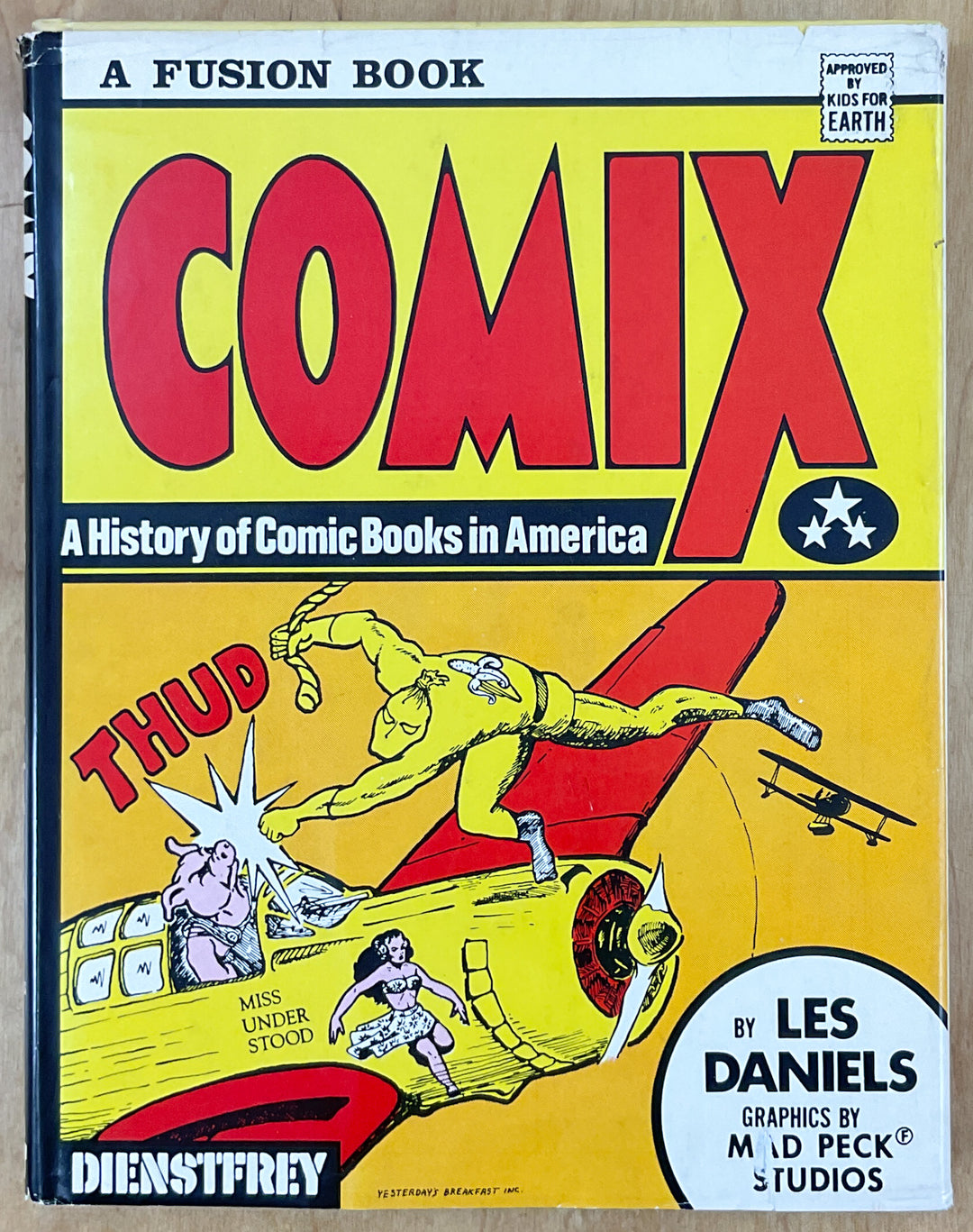 Comix: A History of Comic Books in America