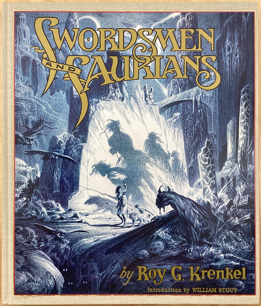 Swordsmen and Saurians (1989) Hardcover