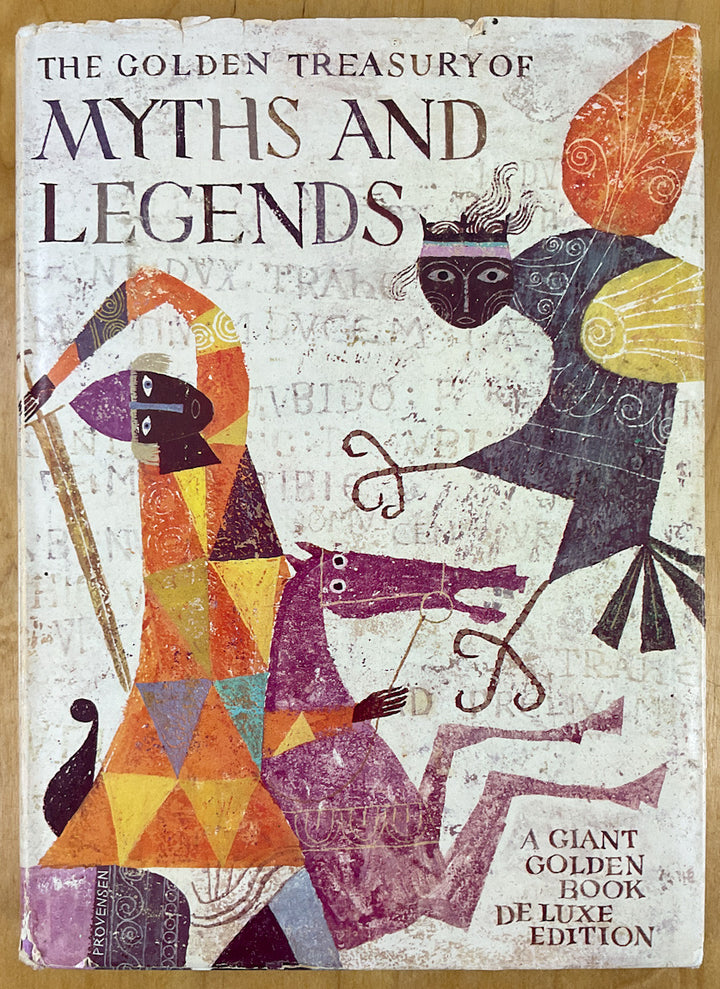The Golden Treasury of Myths and Legends - A Giant Golden Book Deluxe Edition - First Printing in Dustjacket