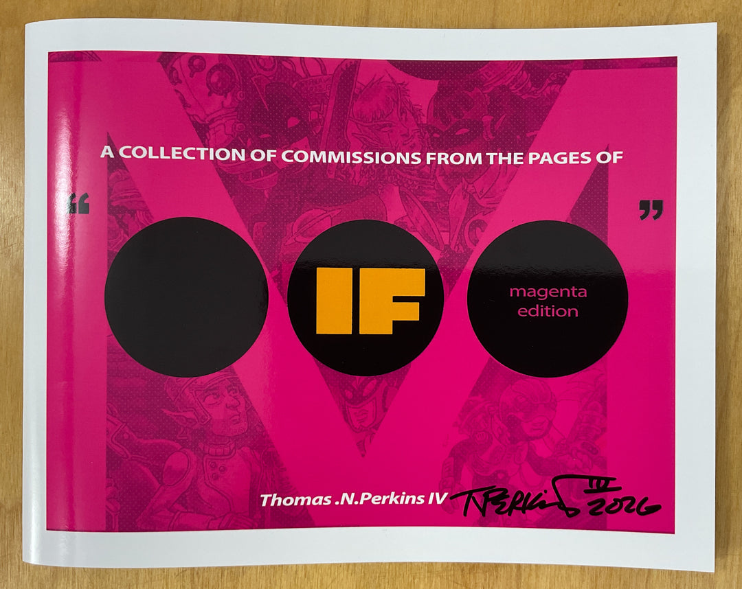 A Collection of Commissions from the Pages of If - Magenta Edition - Signed