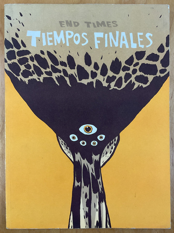 End Times, Tiempos Finales: Vol. 1 - Signed with a Drawing