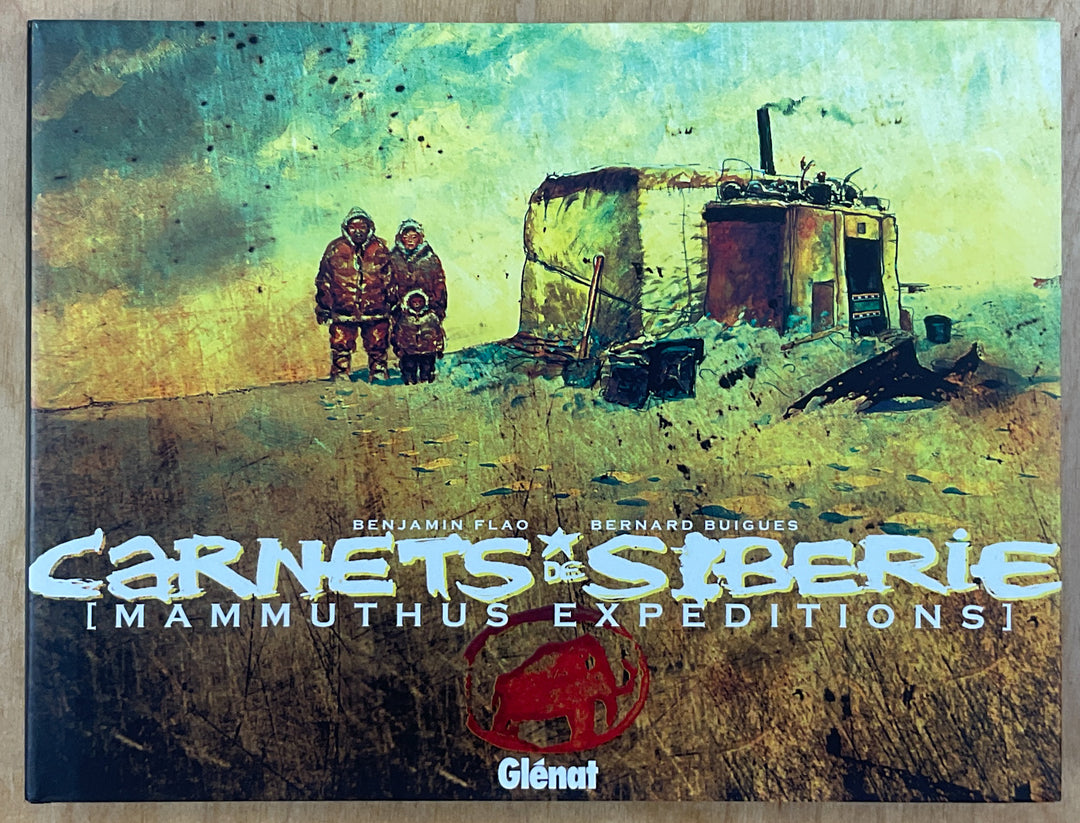 Carnets De Siberie (Mammuthus Expeditions)