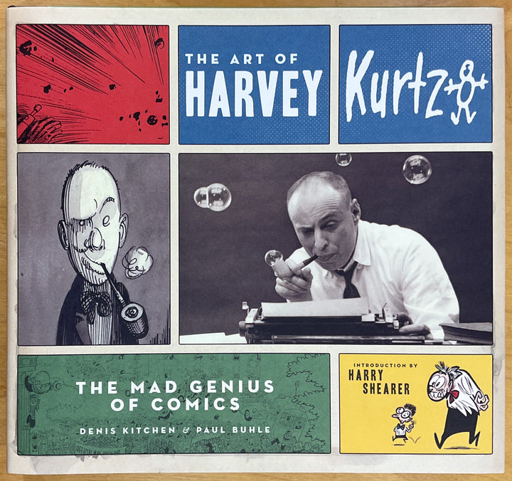 The Art of Harvey Kurtzman: The Mad Genius of Comics