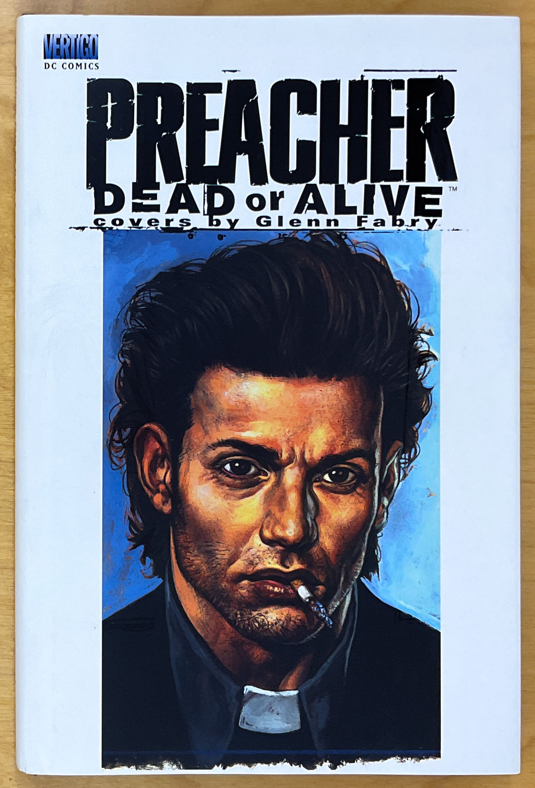 Preacher: Dead or Alive - Covers by Glenn Fabry