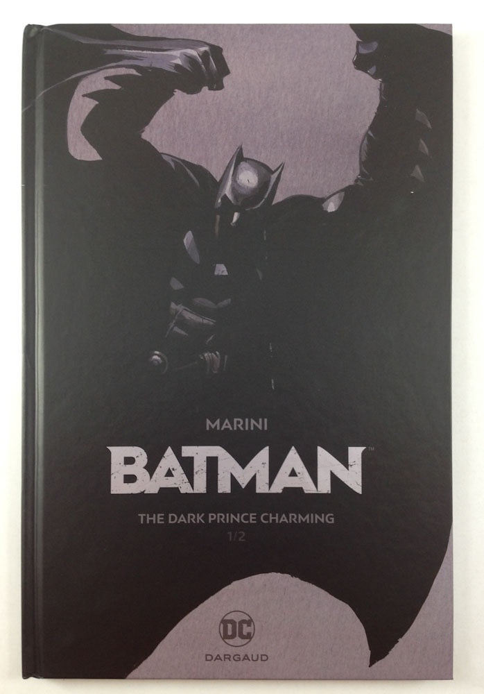 Batman: The Dark Prince Charming, Book 1 - Limited Collector Edition
