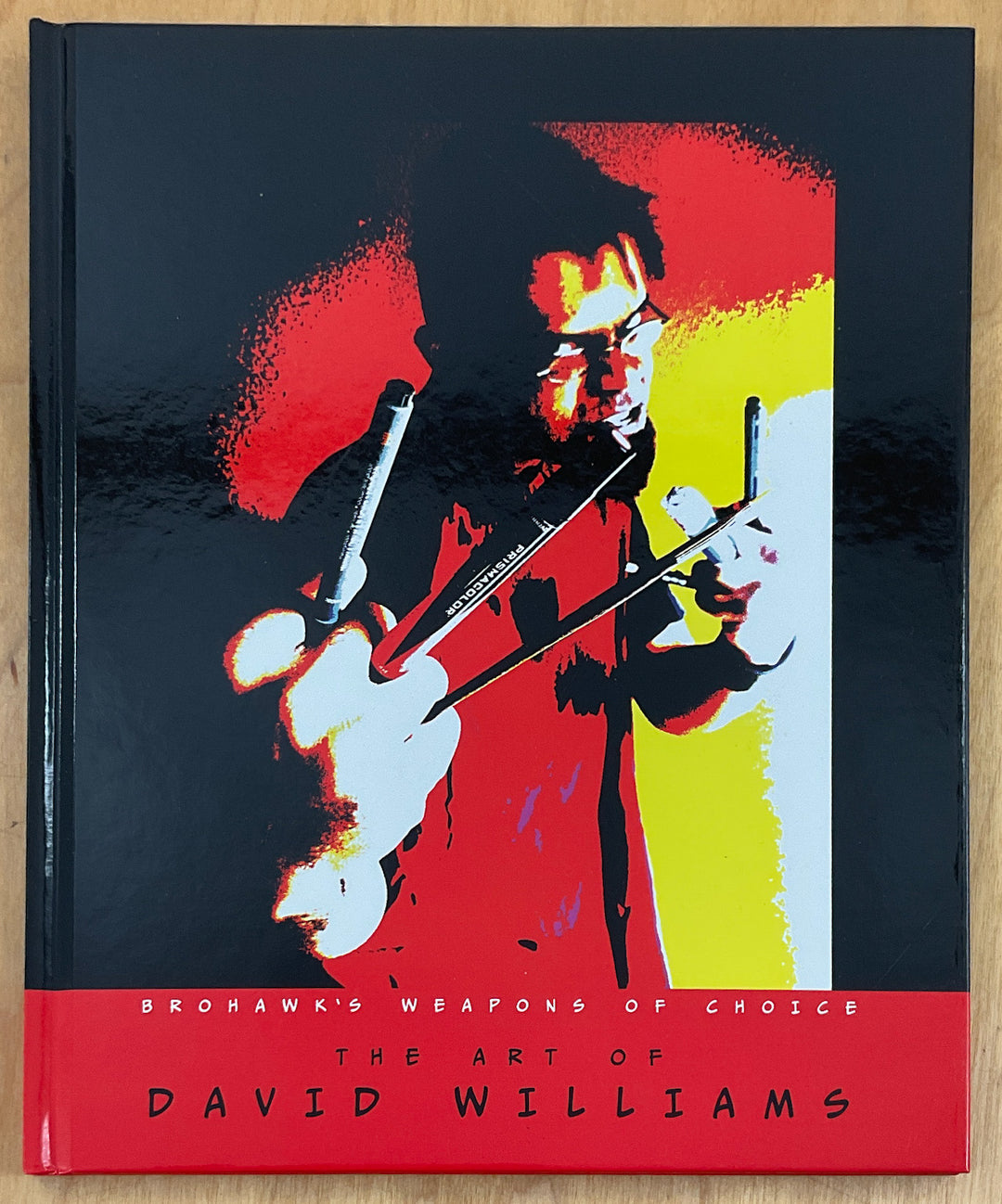Brohawk's Weapons of Choice: The Art of David Williams
