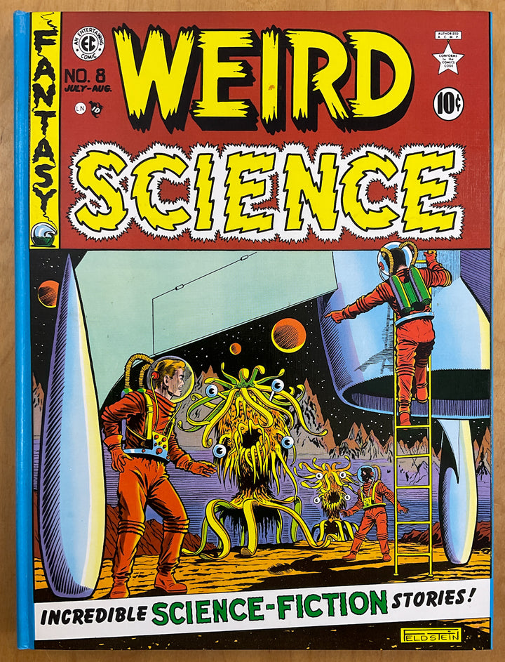 The Complete Weird Science - The Complete EC Comics Library