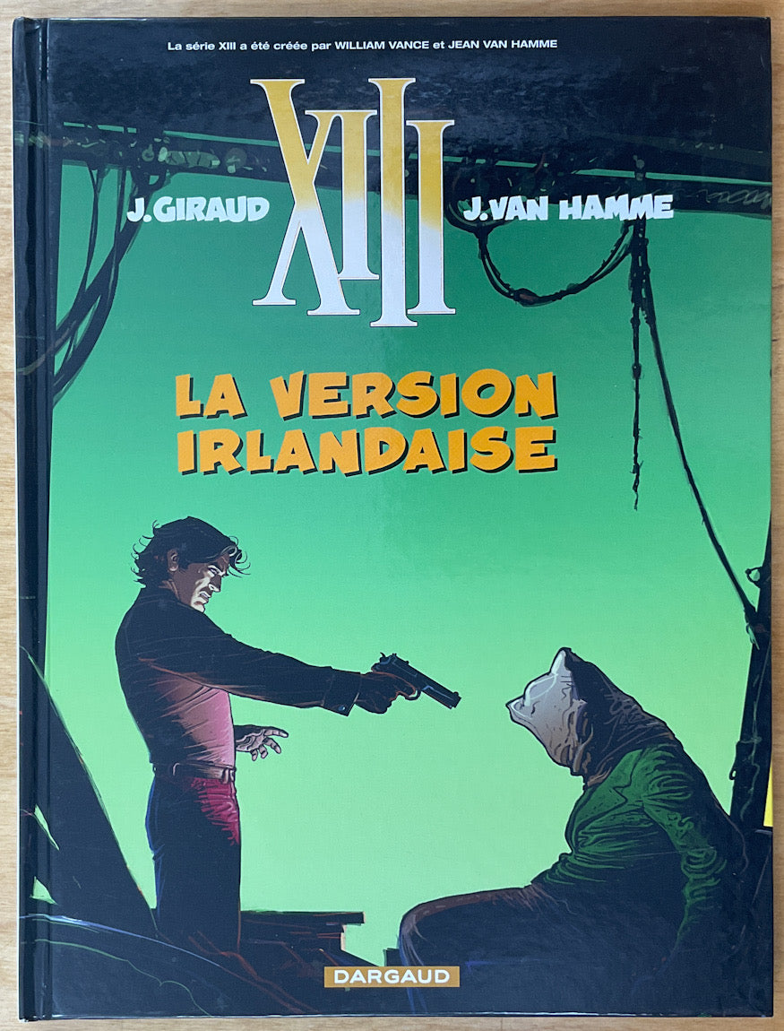 XIII - La Version Irlandaise