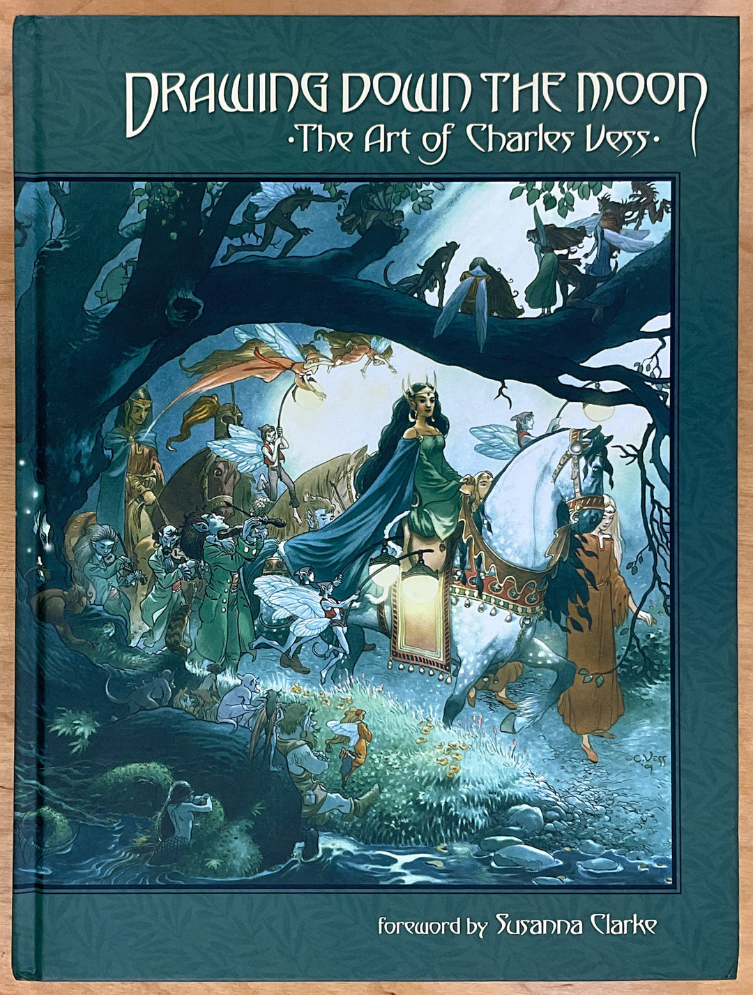 Drawing Down the Moon: The Art of Charles Vess - Hardcover First