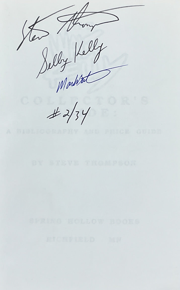 The Walt Kelly Collector's Guide: A Bibliography And Price Guide (Limited Edition Signed By Steve Thompson, Selby Kelly, And Mark Burstein)