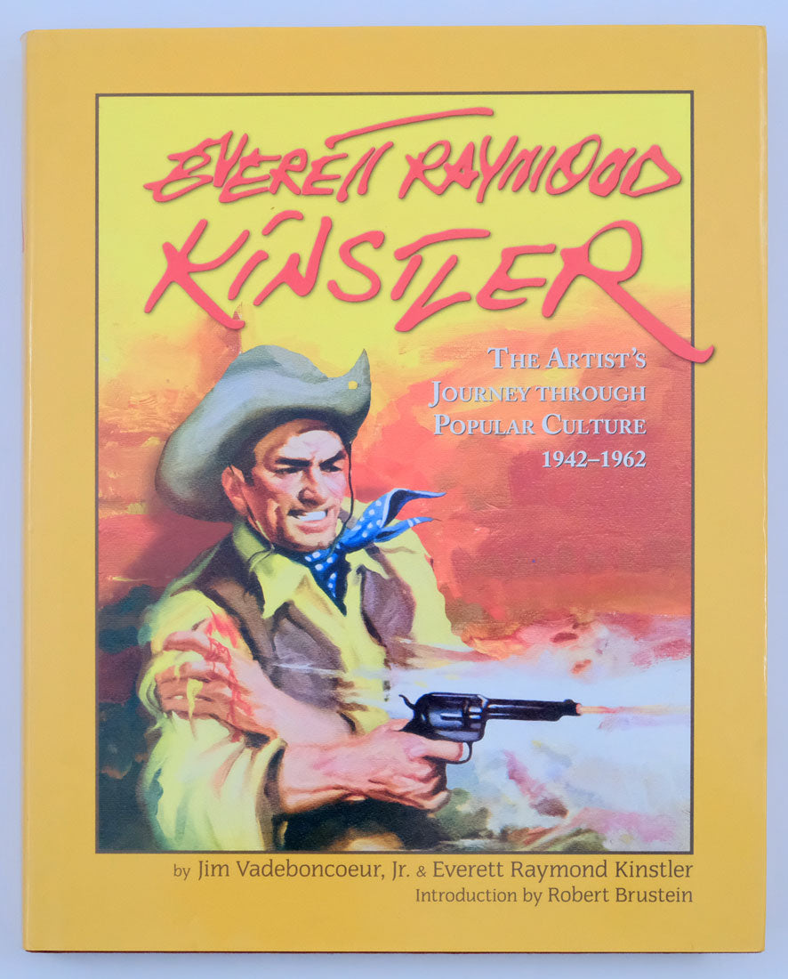 Everett Raymond Kinstler: The Artist's Journey Through Popular Culture, 1942-1962