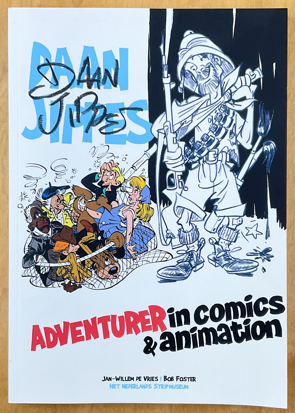 Daan Jippes: Adventurer in Comics and Animation - Signed