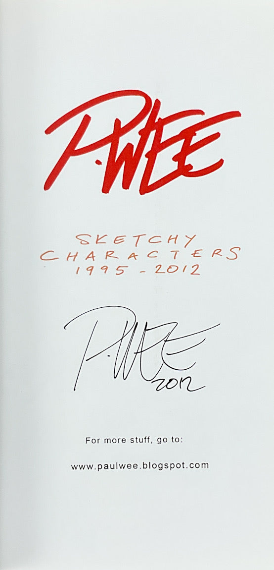 P. Wee Sketchy Characters 1995-2012 - Signed