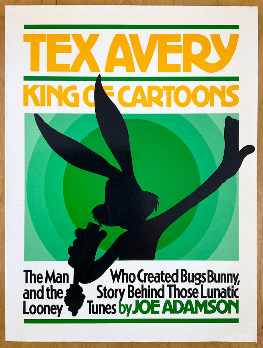 Tex Avery: King of Cartoons