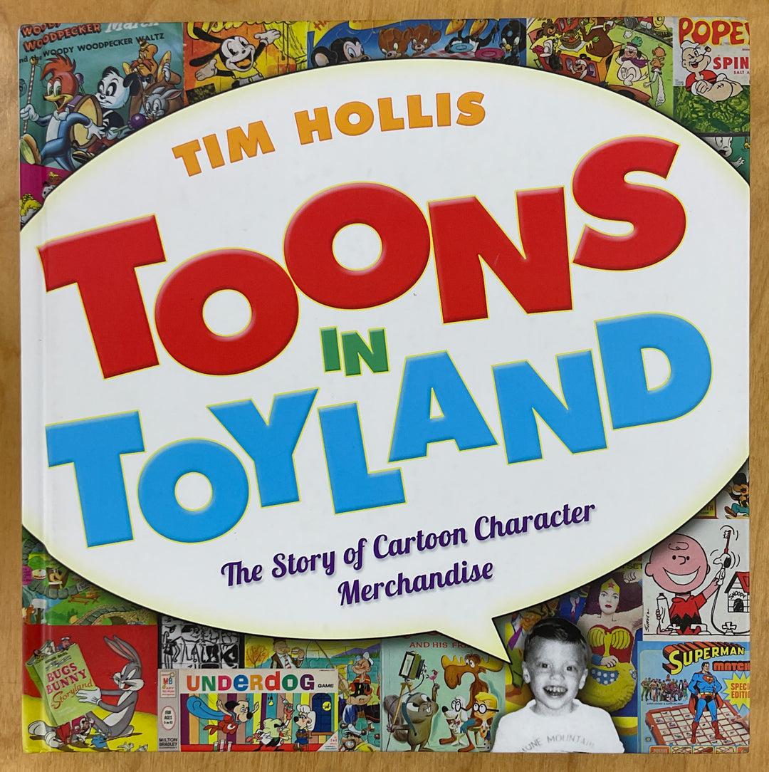 Toons in Toyland: The Story of Cartoon Character Merchandise