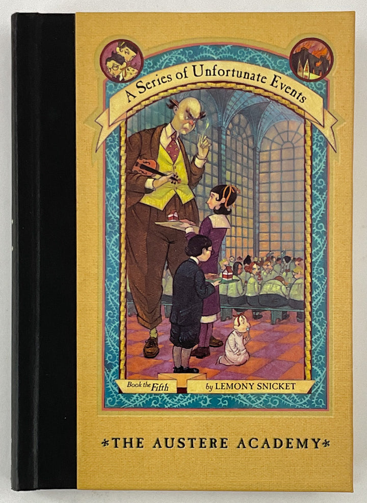 A Series of Unfortunate Events, Book 5: The Austere Academy - Signed 1st