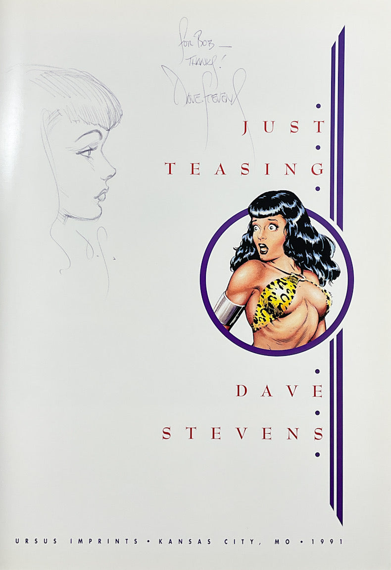 Just Teasing - Signed & Numbered Deluxe Hardcover - with an original Drawing of Bettie Page