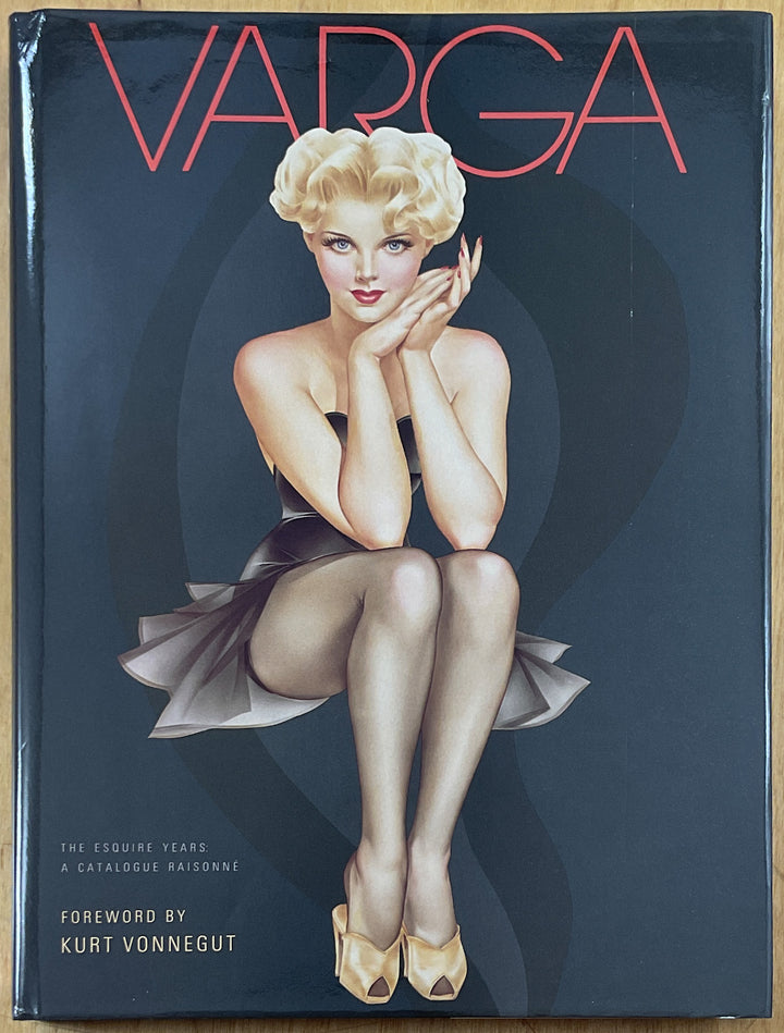 Varga, the Esquire Years: A Catalogue Raisonne