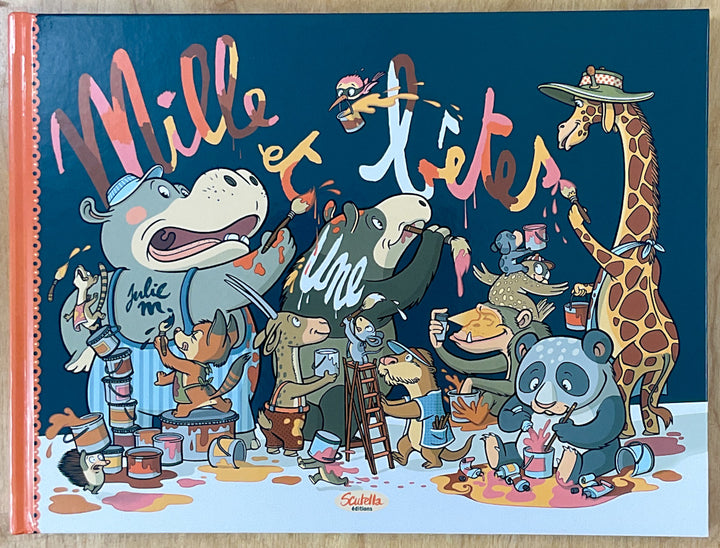 Mille Et Une Bêtes - Signed With A Drawing