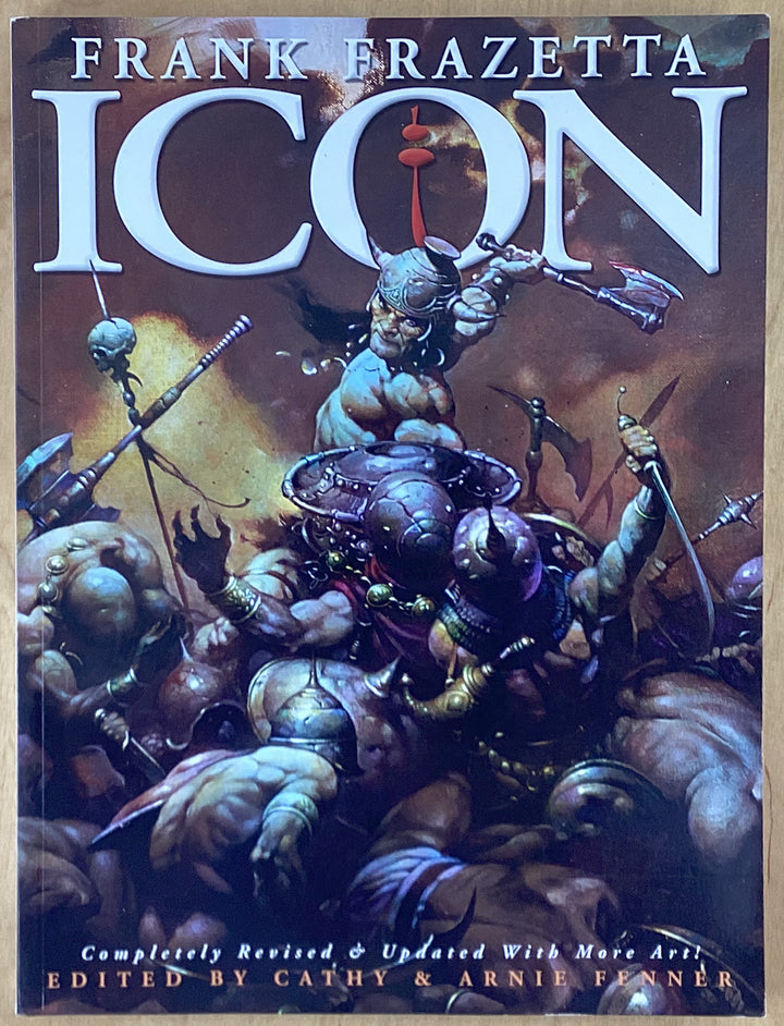 Icon: A Retrospective by Frank Frazetta - Expanded Paperback Edition