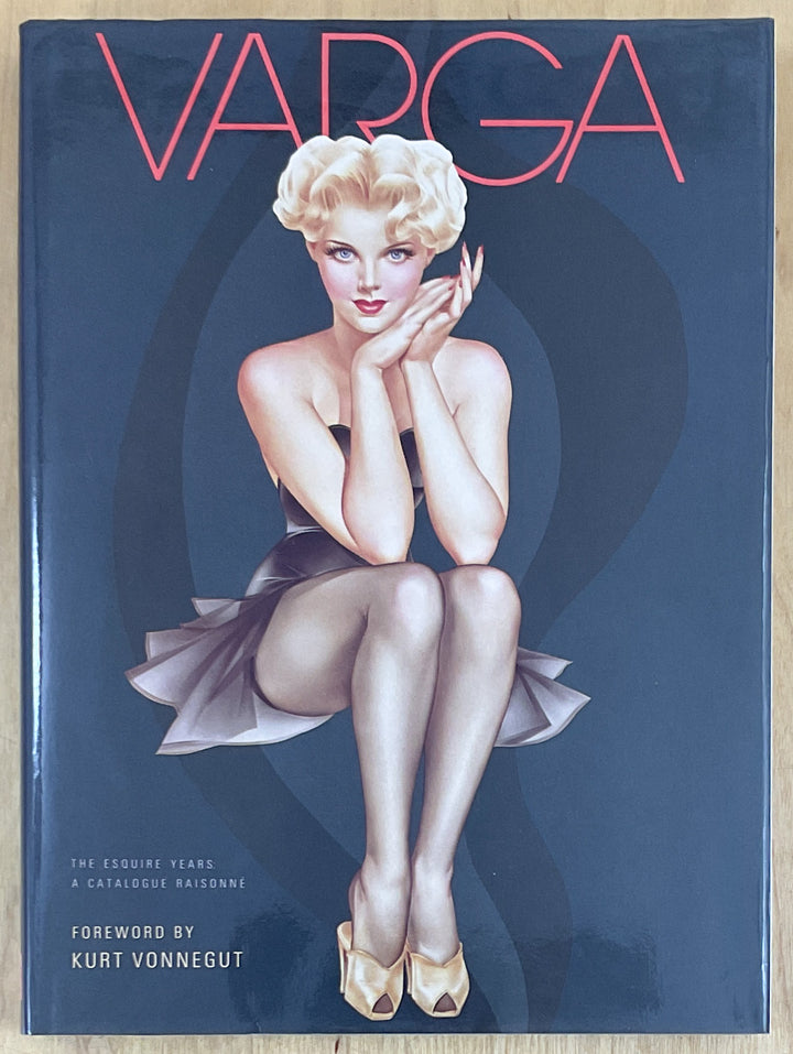 Varga, the Esquire Years: A Catalogue Raisonne