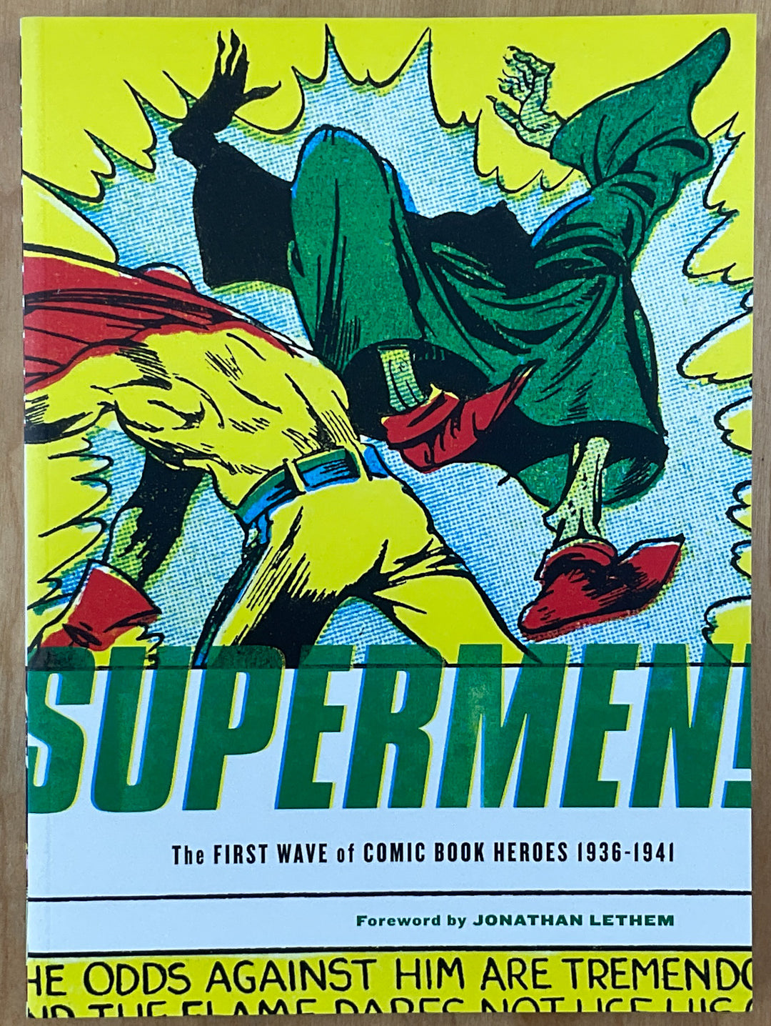 Supermen! The First Wave Of Comic Book Heroes 1936 - 1941