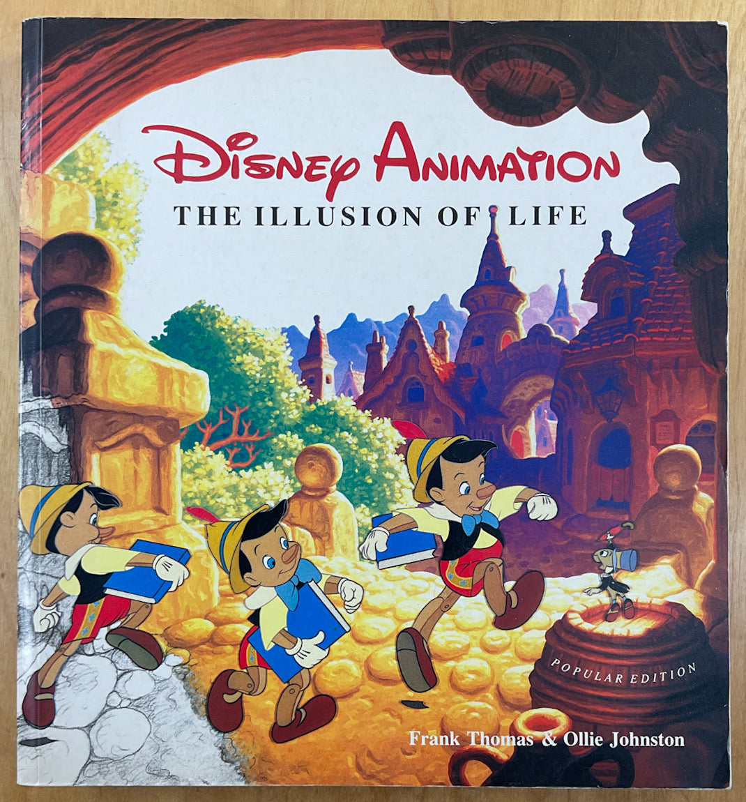 Disney Animation: The Illusion of Life - Popular Edition