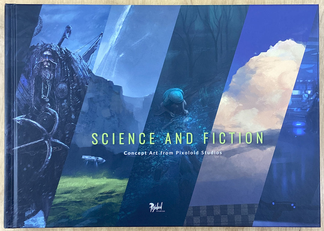 Science and Fiction: Concept Art from Pixoloid Studios - Signed