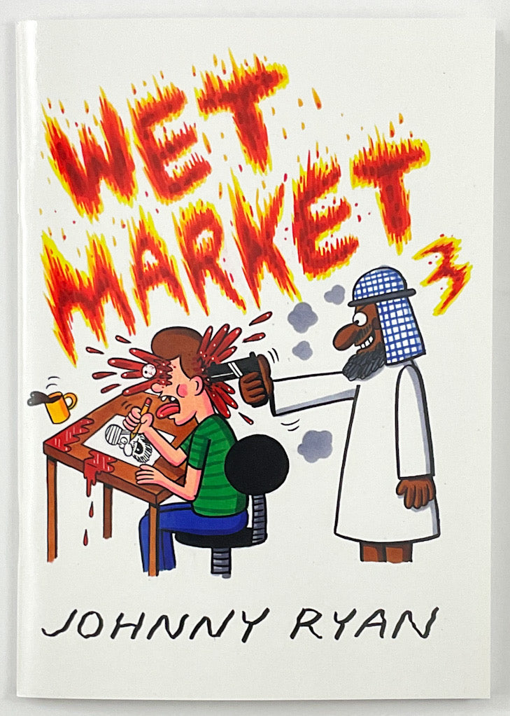 Johnny Ryan's Wet Market Number 3 Collector's Pack - Signed with a Drawing