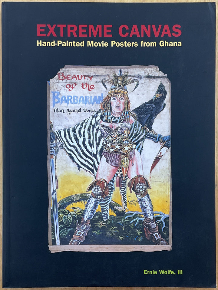 Extreme Canvas: Hand-Painted Movie Posters from Ghana