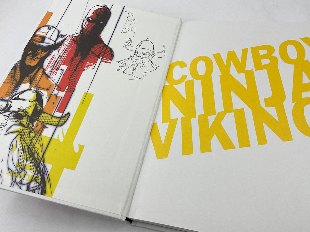 Cowboy Ninja Viking: The Deluxe Edition - 1st Printing Signed with a Drawing