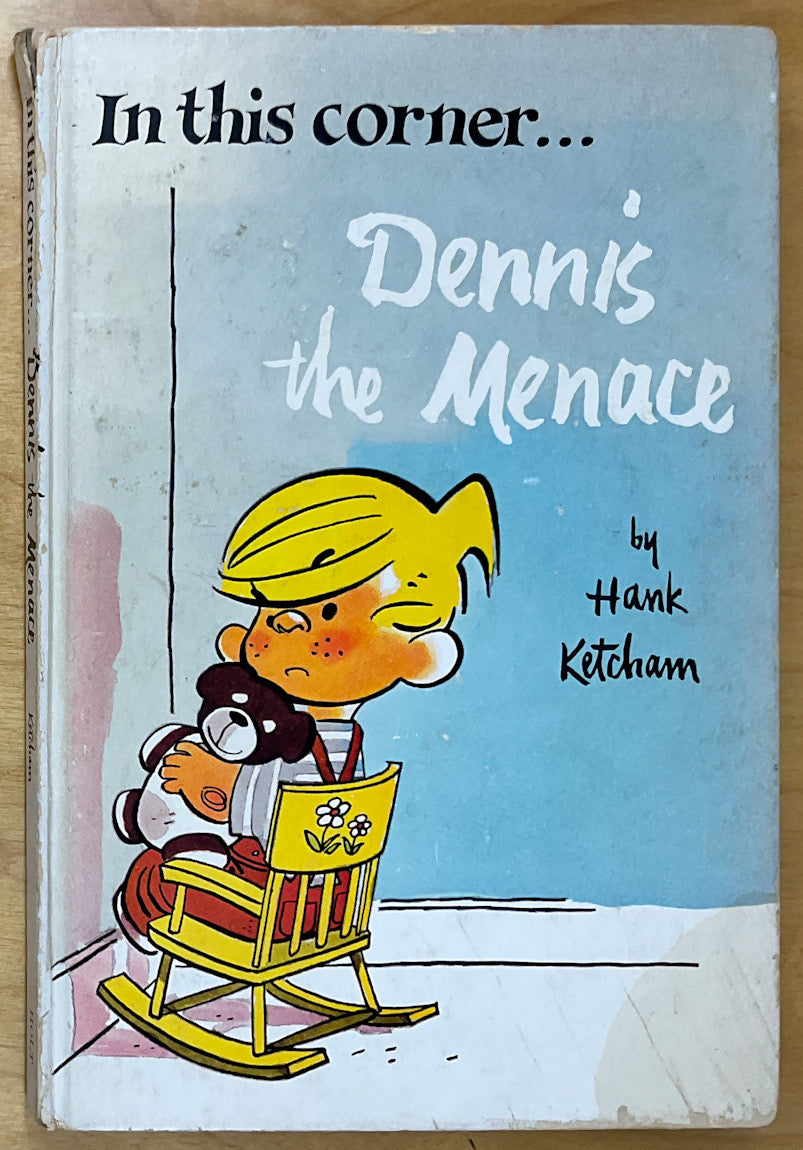 In This Corner...Dennis The Menace